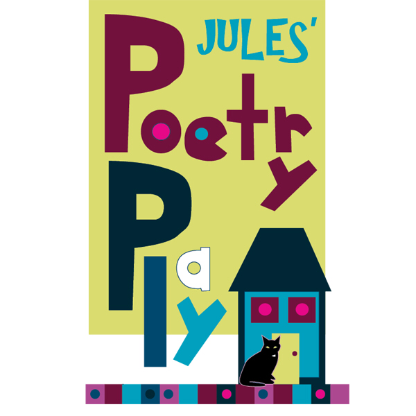 Jules' Poetry Playhouse